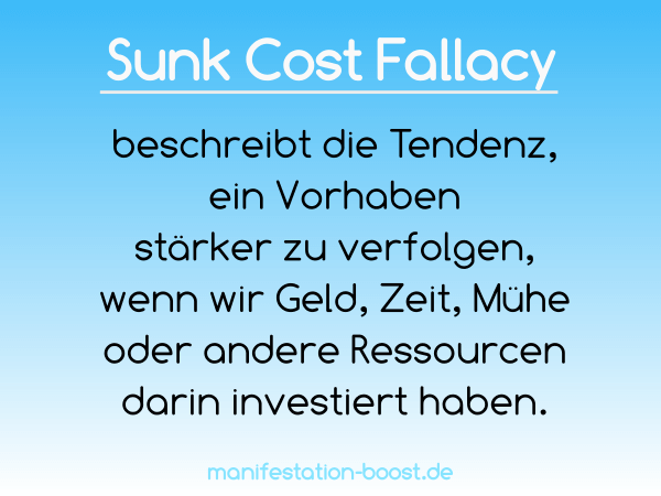 Sunk Cost Fallacy deutsch Programm