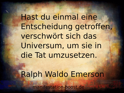 Universum konspiriert Ralph Waldo Emerson
