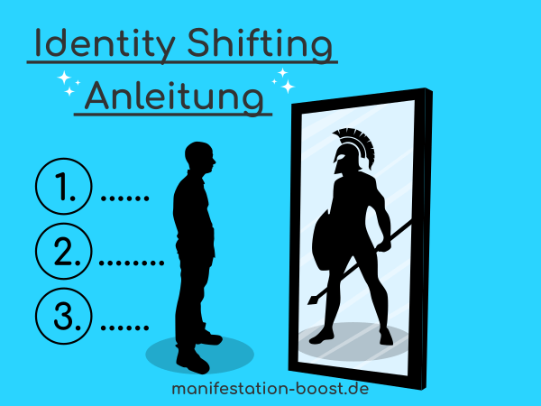 identity shifting anleitung