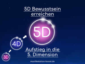 5d bewusstsein erreichen aufstieg in die 5. dimension